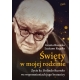 Święty w mojej rodzinie - Grazia Ruotolo, Luciano Regolo